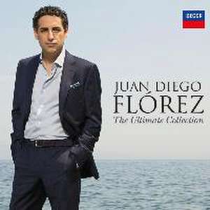 The Ultimate Collection-Juan Diego Florez de Juan Diego Florez