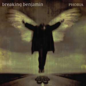 Phobia de Breaking Benjamin