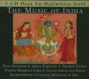 The Music Of India-Definitive de various