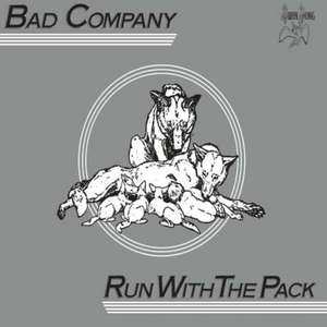 Run With The Pack de Bad Company