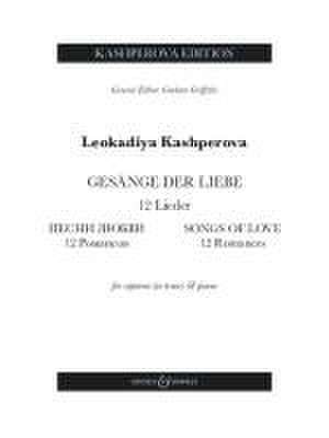 Gesänge der Liebe de Leokadiya Kashperova