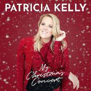 My Christmas Concert de Patricia Kelly