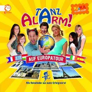 Ki.Ka Tanzalarm! 4-Tanzalarm Auf Europatour de Volker/Lehel Rosin