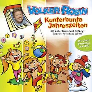 Kunterbunte Jahreszeiten de Volker Rosin