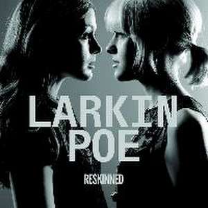 Reskinned de Larkin Poe