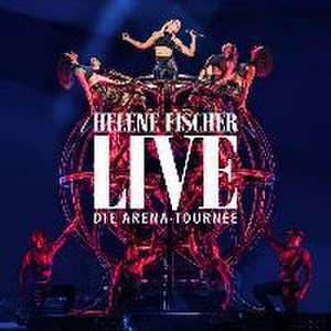 Helene Fischer Live-Die Arena-Tournee (2CD) de Helene Fischer