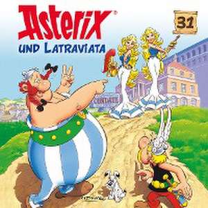 31: Asterix Und Latraviata de Asterix