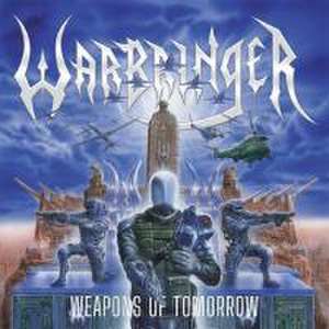 Weapons Of Tomorrow de Warbringer