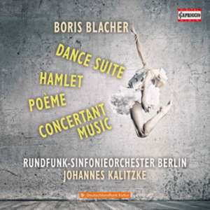 Dance Suite/Posme/Hamlet/+ de Kalitzke/Rundfunk-SO Berlin