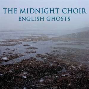 English Ghosts de The Midnight Choir