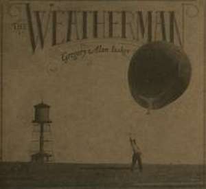 The Weatherman de Gregory Alan Isakov