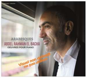 Arabesques-Klavierwerke de Abdel Rahman El Bacha