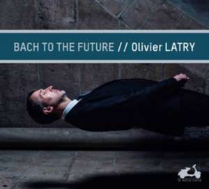 Bach to the Future de Johann Sebastian Bach