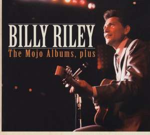 The Mojo Albums,plus de Billy Riley