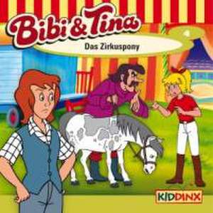 Bibi und Tina 04. Das Zirkuspony