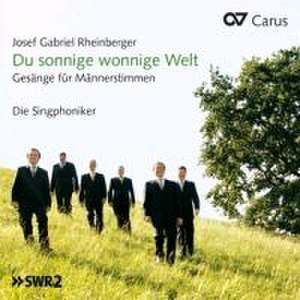 Du sonnige wonnige Welt-Musik für Männerchor de Die Singphoniker