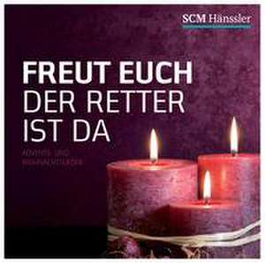 Freut euch der Retter ist da