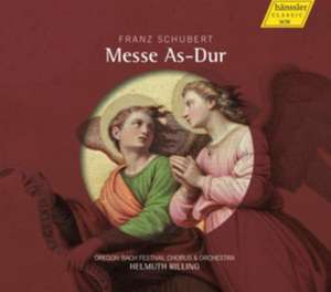 Messe As-Dur de Helmuth/Oregon Bach Festival Rilling