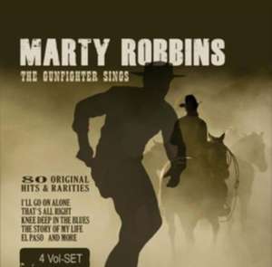 Marty Robbins: The Gunfighter Sings de Marty Robbins