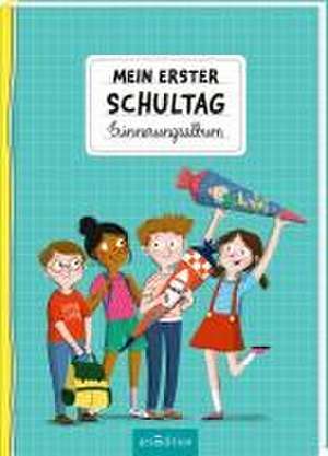 Mein erster Schultag de Anne-Kathrin Behl