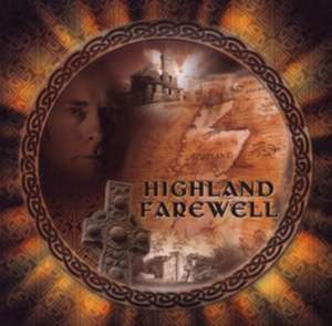 Highland Farewell de Steve McDonald