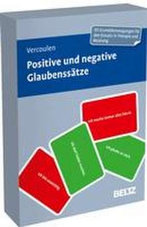 Positive und negative Glaubenssätze de Monique Vercoulen