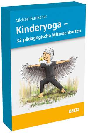 Kinderyoga - 32 pädagogische Mitmachkarten de Michael Burtscher