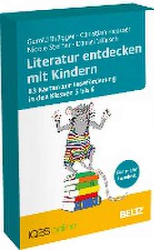 Literatur entdecken mit Kindern de Gerold Brägger