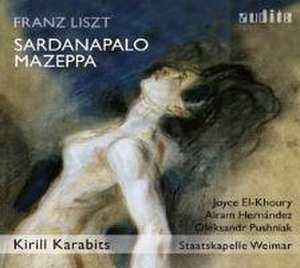 Franz Liszt - Sardanapolo; Mazeppa de Jean Sibelius