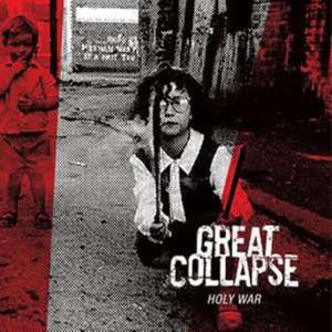 Holy War de Great Collapse