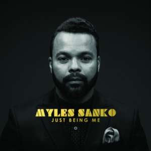 Just Being Me de Myles Sanko