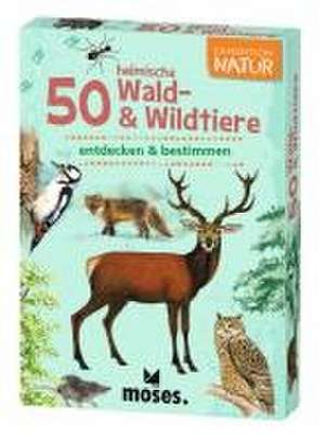 Expedition Natur. 50 heimische Wald- & Wildtiere de Carola von Kessel