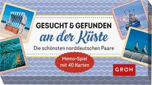 Gesucht & gefunden an der Küste - die schönsten norddeutschen Paare de Groh Verlag