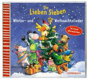 Die Lieben Sieben. Winter- und Weihnachtslieder (CD) de Paul Stark