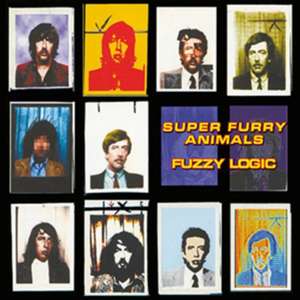 Fuzzy Logic (20th Anniversary Deluxe Edition) de Super Furry Animals