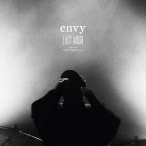 Last Wish-Live At Liquidroom Tokyo de Envy