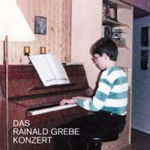 Das Rainald Grebe Konzert de Rainald Grebe