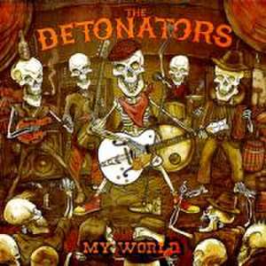 My World de The Detonators