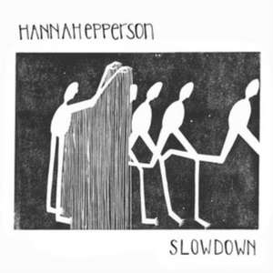 Slowdown de Hannah Epperson