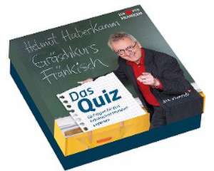 Gräschkurs Fränkisch - Das Quiz de Helmut Haberkamm