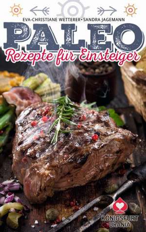 36 Paleo-Rezepte für Einsteiger de Sandra Jagemann