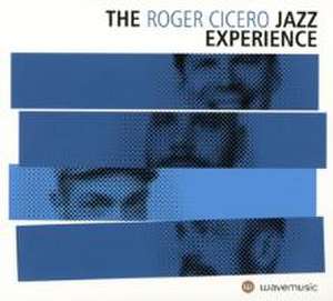 The Roger Cicero Jazz Experience de Roger Cicero