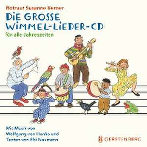 Die große Wimmel-Lieder CD de Rotraut Susanne Berner