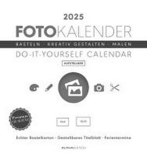 Foto-Bastelkalender weiß 2025 - aufstellbar - Do it yourself calendar 16x17 cm - datiert - Kreativkalender - Foto-Kalender - Alpha Edition de Alpha Edition