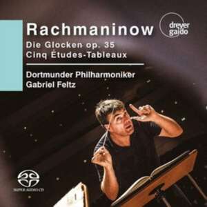 Die Glocken op.35/Cinq Etudes-Tableaux (Orch.-F. de Golovneva/Aksenov/Feltz/Dortmunder Philharmoniker