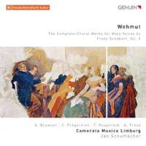 Wehmut-Werke für Männerchor Vol.3 de Jan/Camerata Musica Limburg Schumacher