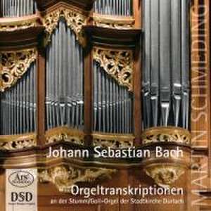 Johann Sebastian Bach-Orgeltranskriptionen de Martin Schmeding