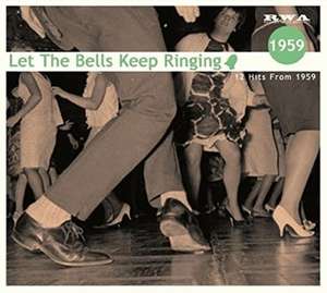 Let The Bells Keep Ringing-1959 de Various