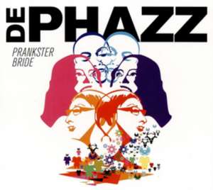 Prankster Bride de De-Phazz