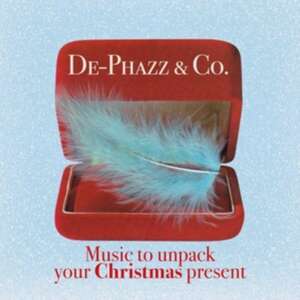 Music to unpack your christmas present de De-Phazz